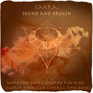 cakra: sound and breath (24th February)